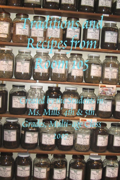 Traditions and Recipes from Room 105