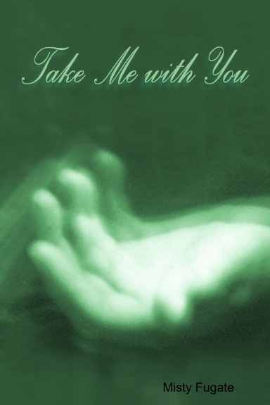 Take Me with You
