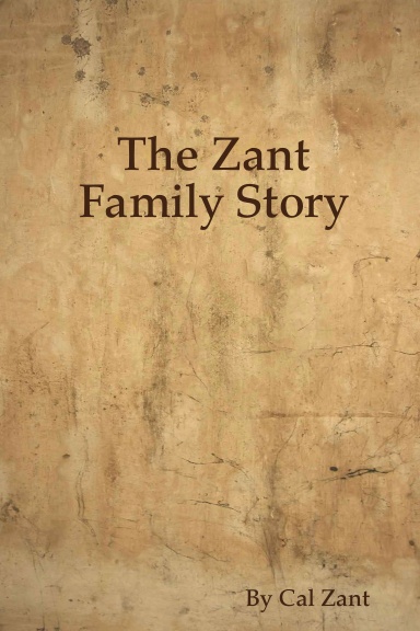 The Zant Family Story