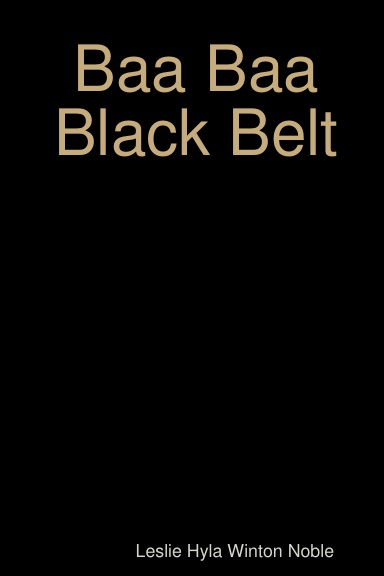 Baa Baa Black Belt