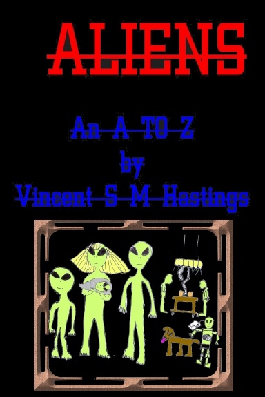A - Z of ALIENS