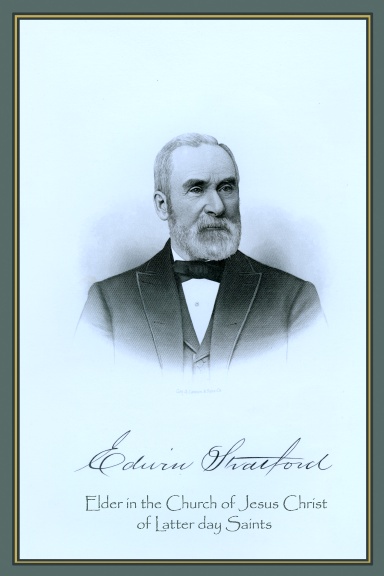 Edwin Stratford: Elder in the Church of Jesus Christ of Latter day Saints