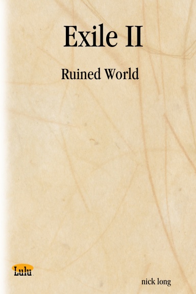 Exile II: Ruined World