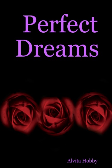 Perfect Dreams