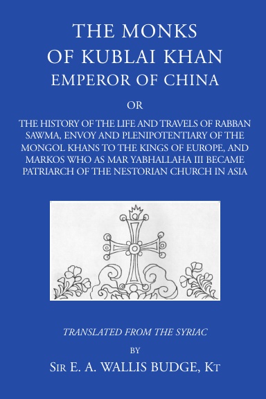The Monks of Kublai Khan