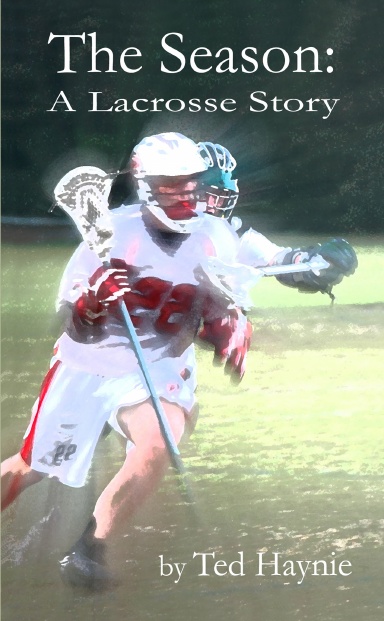 The Season: A Lacrosse Story