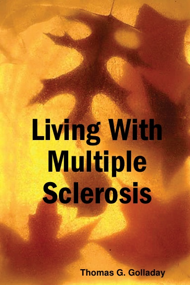 Living With Multiple Sclerosis