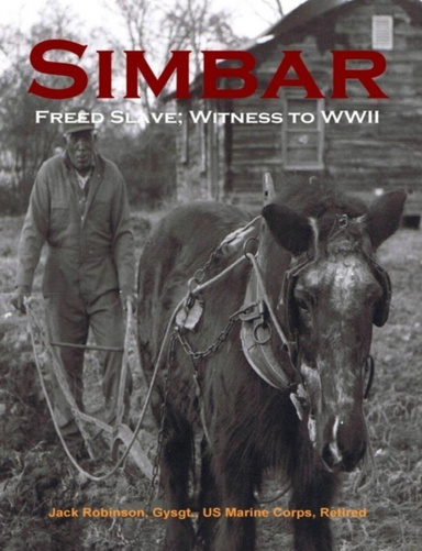 Simbar: Freed Slave, Witness to WWII