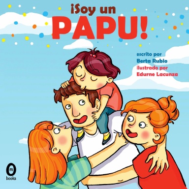 ¡Soy un papu!