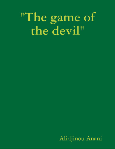 "The game of the devil"