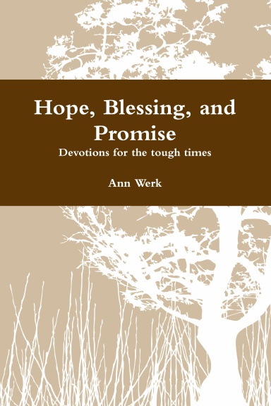 Hope, Blessing, and Promise