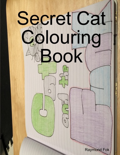 Secret Cat Colouring Book
