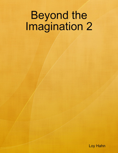Beyond the Imagination 2