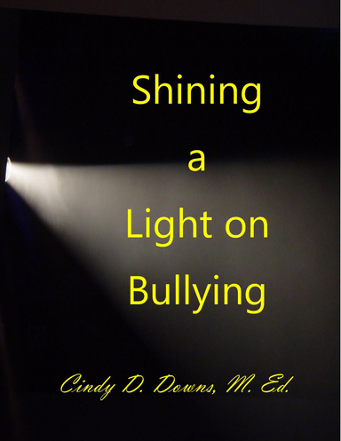 Shining a Light On Bullying
