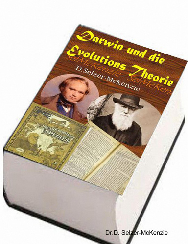 Darwin und die Evolutions Theorie