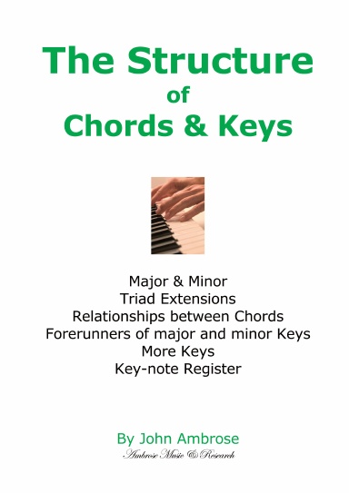 The Structure of Chords & Keys