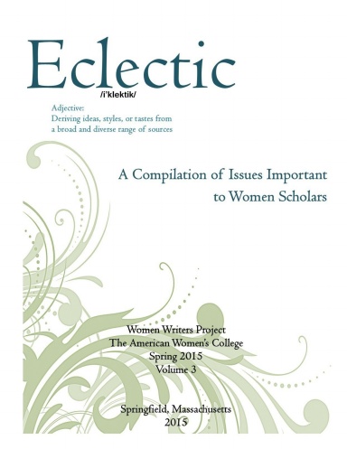 Eclectic: A Compilation of Issues Important to Women Scholars