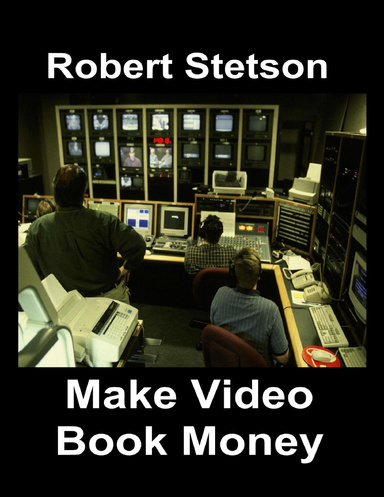 Make Video Book Money