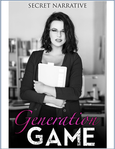 Generation Game: Five Linked Erotic Short Stories