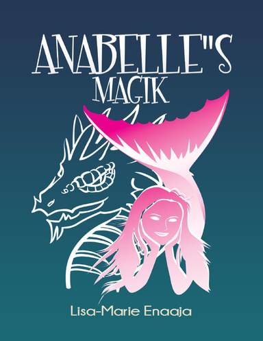 Anabelle's Magik