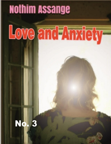 Love With ِِAnxiety