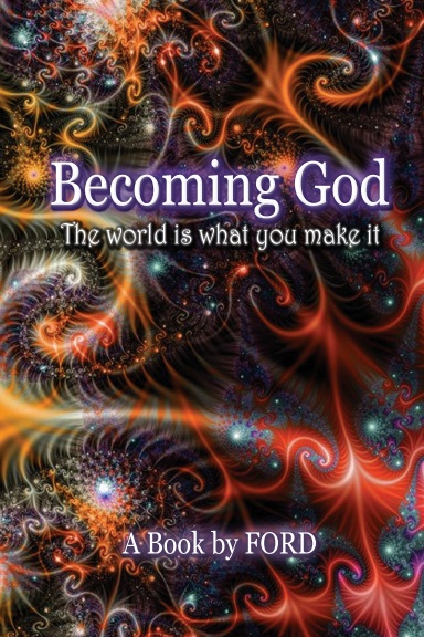 Becoming God