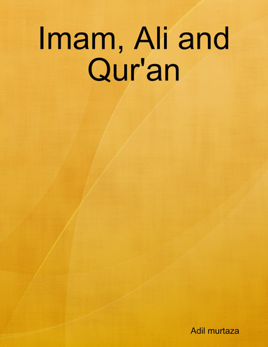 Imam, Ali and Qur'an