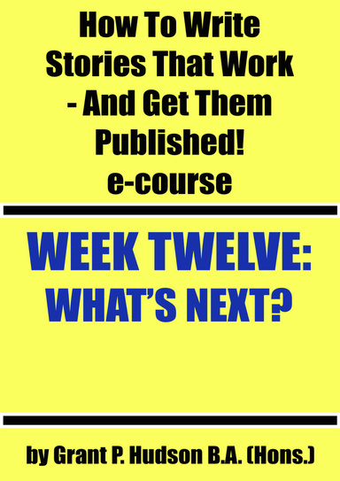 How to Write Stories Week Twelve