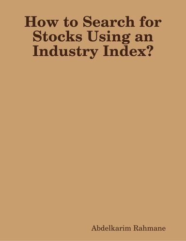 How to Search for Stocks Using an Industry Index?
