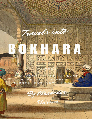 Travels Into Bokhara