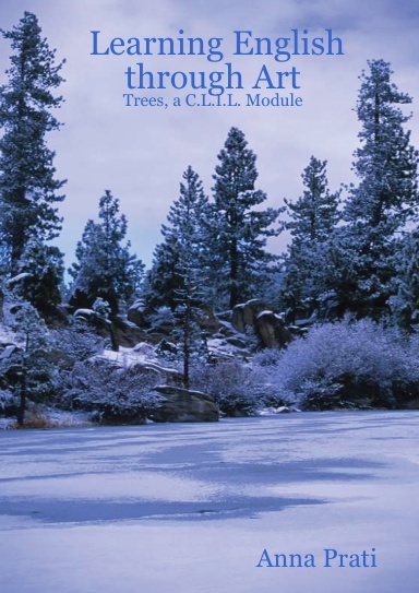 Learning English through Art: Trees, a C.L.I.L. Module