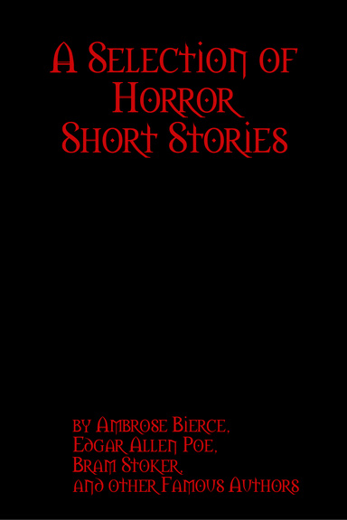 A Selection of Horror Short Stories