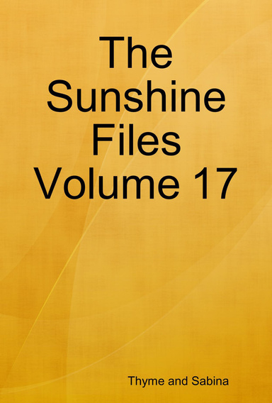 The Sunshine Files Volume 17