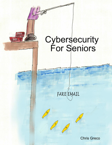 Cybersecurity For Seniors