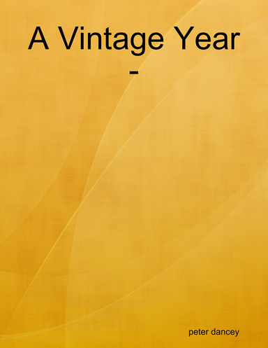 A Vintage Year -