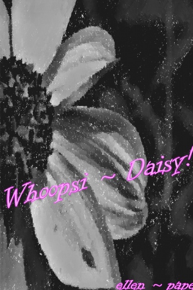 Whoopsi ~ Daisy!