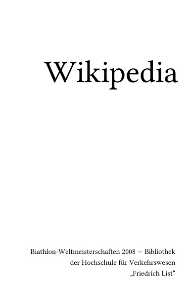 Volume 0336, Biathlon-Weltmeisterschaften 2008 --- Bibliothek der Hochschule für Verkehrswesen „Friedrich List“
