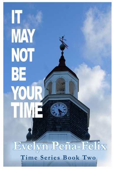 It May Not Be Your Time