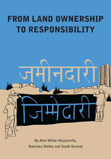 Zameendari Zimendari // Land Ownership to Responsibility