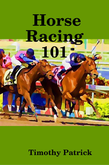 Horse Racing 101