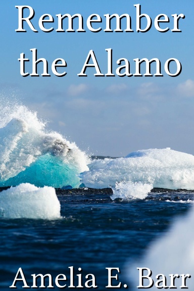Remember the Alamo