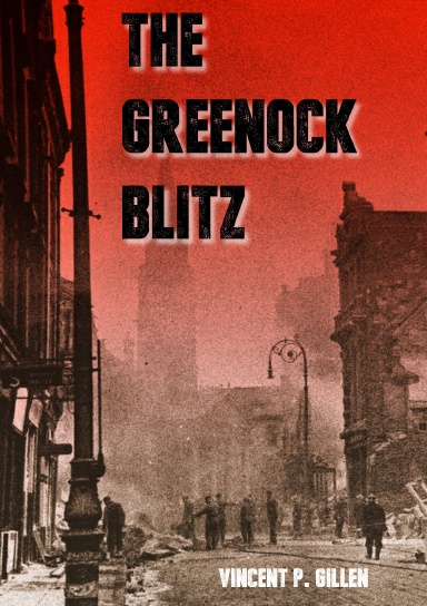 The Greenock Blitz