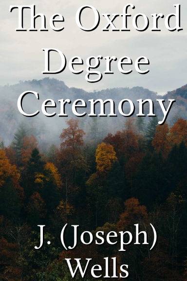 The Oxford Degree Ceremony