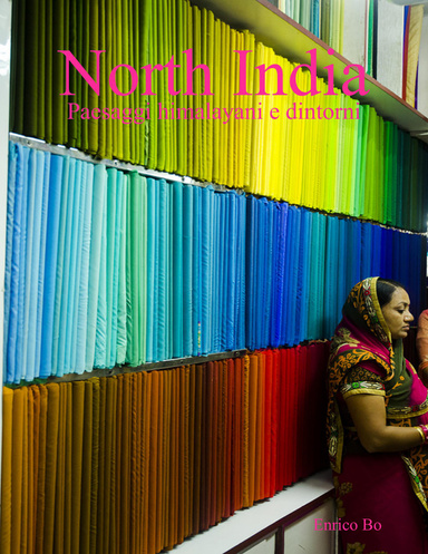 North India - Paesaggi himalayani e dintorni