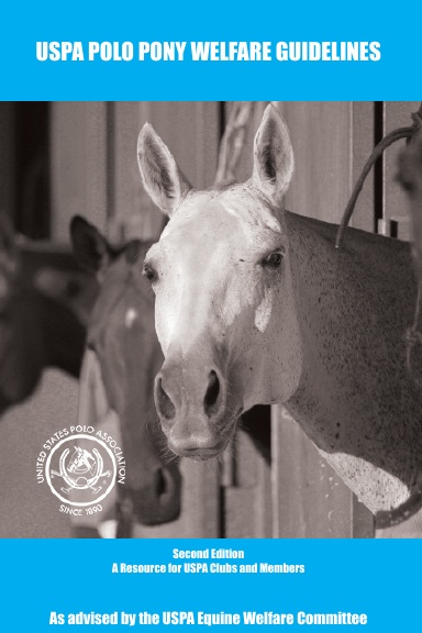 USPA Equine Welfare Guidelines (Second Edition)