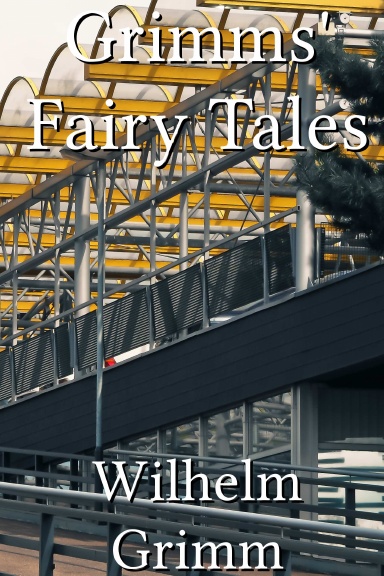 Grimms' Fairy Tales