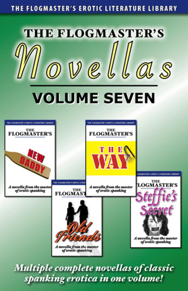 The Flogmaster's Novellas: Volume 7