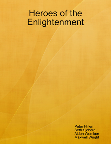 Heroes of the Enlightenment