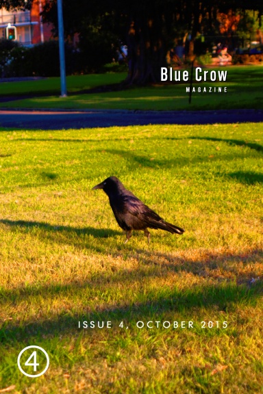 Blue Crow Magazine, Issue 4, Oct 2015