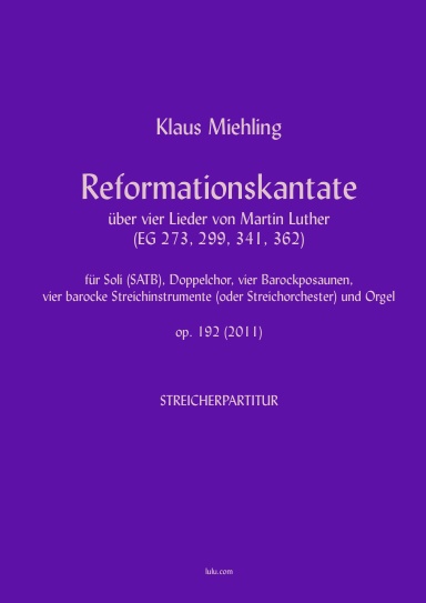 Reformationskantate (Streicherpartitur)